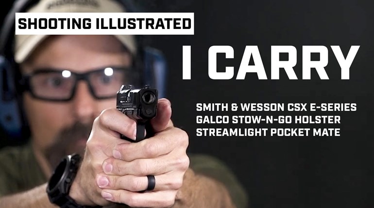 I Carry: Smith & Wesson CSX E-Series 9 mm Pistol in a Galco Holster | An Official Journal Of The NRA