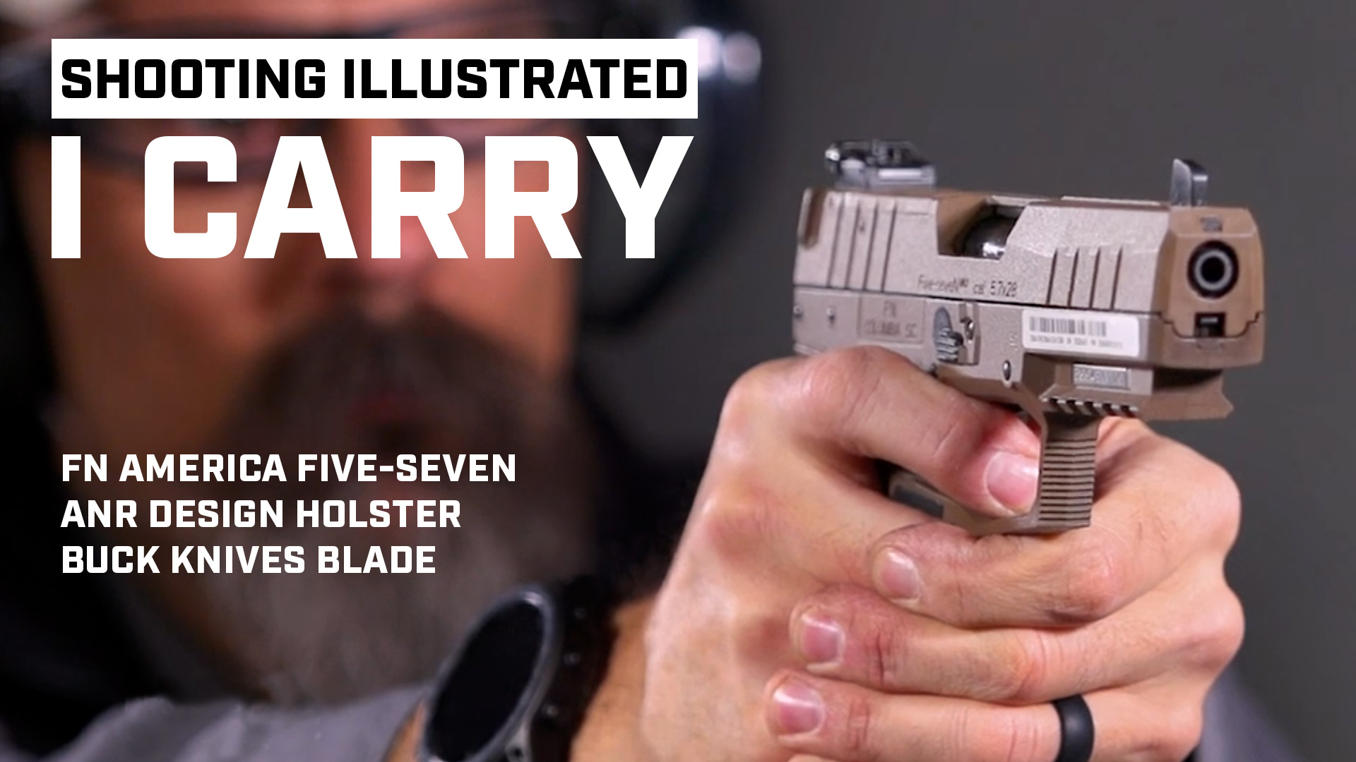 I Carry: FN America Five-seveN 5.7 mm Pistol in an ANR Design Holster ...