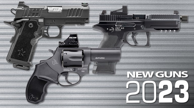 New Handguns for 2023 | An Official Journal Of The NRA