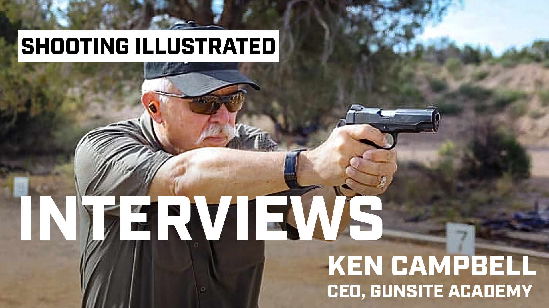 Shooting Illustrated Interviews: Ken Campbell | An Official Journal Of The NRA