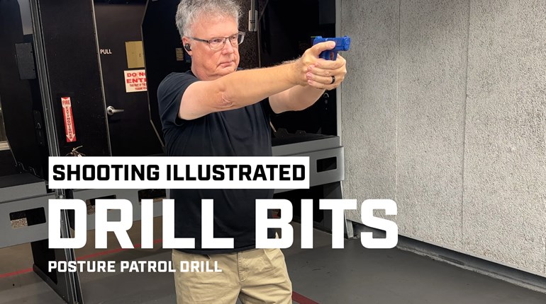 Skills Check: Posture Patrol Drill | An Official Journal Of The NRA