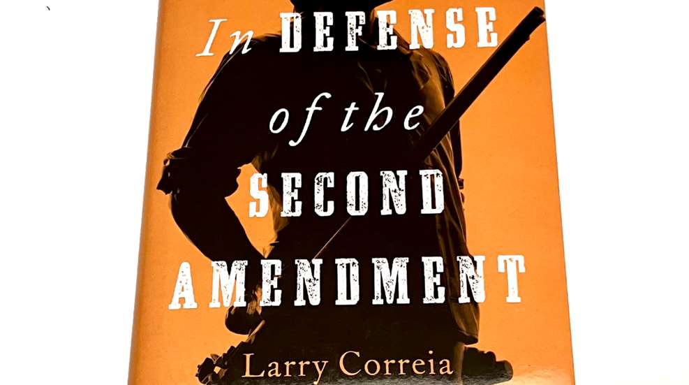 In Defense of the Second Amendment by Larry Correia book