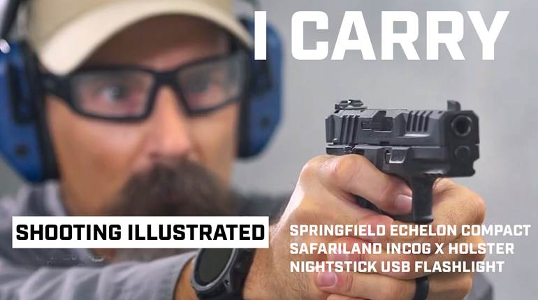 I Carry: Springfield Armory Echelon Compact Pistol in a Safariland IncogX Holster | An Official Journal Of The NRA