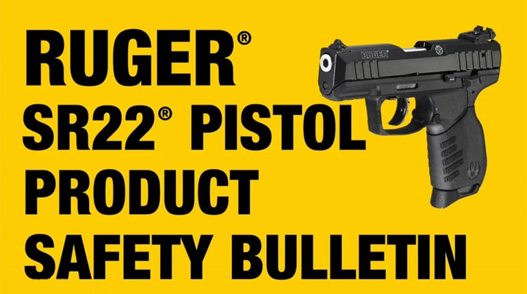 Ruger SR22 Safety Bulletin | An Official Journal Of The NRA