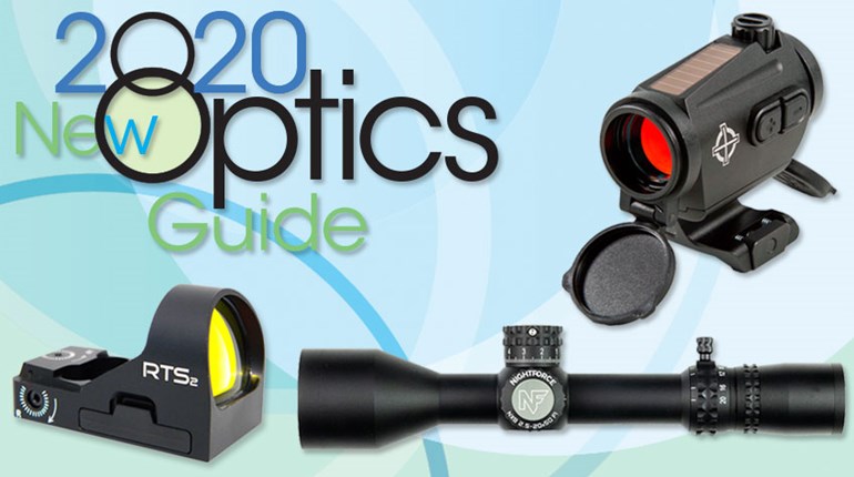 Hot New Optics for 2020 | An Official Journal Of The NRA